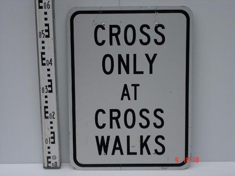 Cross Only At Cross Walks