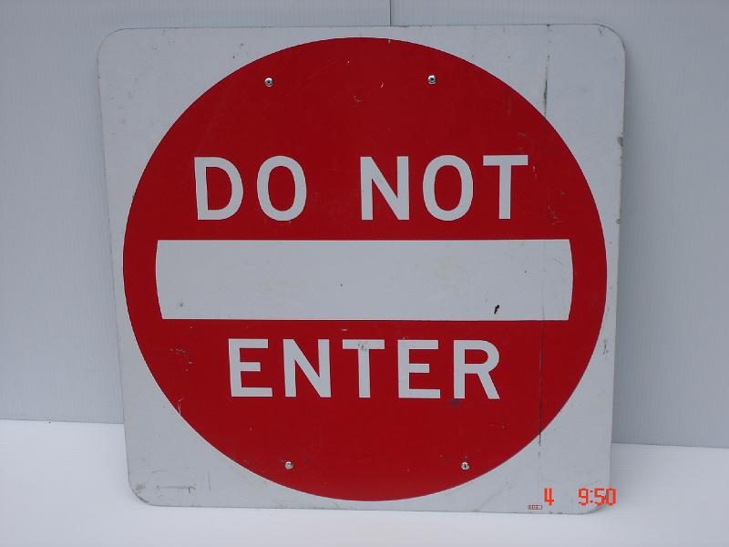 Do Not Enter Sign
