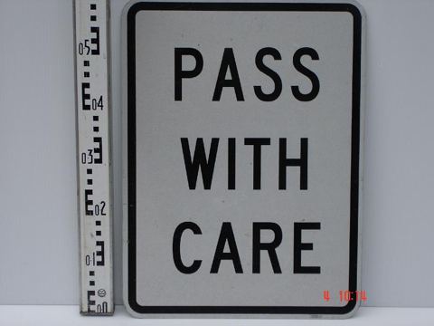 Pass With Care